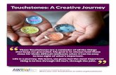 Touchstones: A Creative Journey - AWBW · 2019-02-22 · Touchstones: A Creative Journey Supply Resources These are the supplies we use; however you can create Touchstones out of