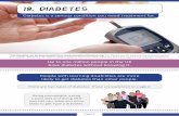 18. Diabetes - Surrey Health Action · Regular chiropody appointments to look after your feet. ... Does anyone think you should talk to your doctor about diabetes? 2 Signs of diabetes
