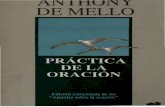 PRACTICA DÉLA ORACIÓN - Visionvox€¦ · de oración (Editorial Sal Terrae, Santander; primera edición: 1979), que reúne los ejercicios de oración y contemplación pro puestos