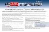 The Fujitsu Accelerator Channel Partner Programatscsolutions.ca/pdf/CA-FujitsuAcceleratorChannelPartnerProgram20… · Fujitsu Channel Partner Programs are designed to help companies