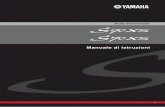 SPECIAL MESSAGE SECTION - Scavino.it€¦ · PRODUCT SAFETY MARKINGS: Yamaha electronic products may have either labels similar to the graphics shown below or molded/stamped facsimiles