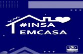 #INSA EMCASA€¦ · 2. Inicie o "Google Meet" clicando no aplicativo. 3. Na tela seguinte clique em "Digite um código da reunião". 4. Preencha com o código que recebeu por e-mail