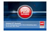 Global ICT SummitGlobal ICT Summit · What the Japanese ICT Industry will have to do in the global market? Cloud Computing led Infrastructure for growth What the Japanese ICT Industry