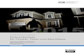 VSSM-Praxismerkblatt Einbruchschutz für Fenster, Türen und ...€¦ · 2 VSSM | Einbruchschutz für Fenster, Türen und Abschlüsse 2015.2 Inhaltsverzeichnis Ausgangslage 3 Übersicht