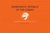 DEMOCRATIC REPUBLIC OF THE CONGO · 2015-08-18 · 68 DEMOCRATIC REPUBLIC OF THE CONGO Support of the security system reform Central African Republic Sudan Uganda Rwanda Burundi Tanzania