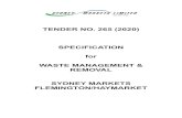 TENDER NO. 265 (2020) SPECIFICATION for ... - Sydney Markets Tender... · tender no. 265 (2020) specification for waste management & removal sydney markets flemington/haymarket .