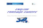 ENGLISH THROUGH EUROPE - European Citizenship English Through Europe.pdf · ENGLISH THROUGH EUROPE 9 FOREWORD In order to cooperate, the people of Europe need a common language and
