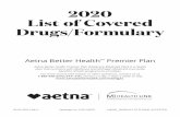 2020 List of Covered Drugs/Formulary - Aetna...plan that contracts with Medicare and Michigan Medicaid to provide benefits of both programs to enrollees. For more recent information