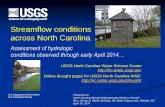 Streamflow conditions across North Carolina · 4/10/2014  · USGS North Carolina Water Science Center jcweaver@usgs.gov (919) 571-4043 Flat River at Bahama Durham County . Title: