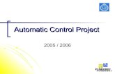 Automatic Control Projectaurelied/Finalpresentation.pdf · Automatic Control Project 2005 / 2006. The Pendubot Aurélie Dufour Erik Henriksson Eric Blanquer Jacob Riback Benjamin