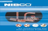 Air Conditioning and Refrigeration Productsfamco.ca/.../2013/07/NIBCO-Air-Conditioning-and-Refrigeration-Produ… · Refrigeration Products C-ACR-1213 CAtAlog C-ACR-1213. NIBCO INC.