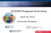 DCERP Program Overview - southatlanticlcc.org€¦ · 04/03/2016  · Translating Science into Practice • Translate relevant scientific outcomes into clearly written, actionable