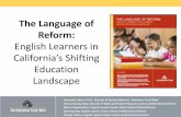 English Learners in Shifting Education Landscape · 2015-01-21 · •Overview of ETW English Learner Report ... Modeled by teacher & chorally rehearsed by students Teacher models