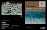 John Barnes - University Gallery Archive€¦ · John Barnes Reconnection - an exploration of Australian landscape beyond history and myth John Barnes Towards the Source 2009 oil