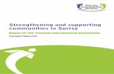 Strengthening and supporting communities in Surrey · 2017-09-06 · Horsley, Lingfield, Tatsfield and Thursfield which reached over 7,420 households. The responses showed that 81