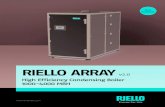 RIELLO ARRAY - SERLserl.qc.ca/wp-content/uploads/2018/10/RIELLO-BROCHURE-ARRAY-v… · The Riello Array is a pre-packaged boiler plant, the new standard in boiler efficiency, redundancy