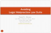 Avoiding Legal Malpractice Law Suits · 2014-10-10 · 2 Daniel L. Abrams concentrates his practice in the areas of commercial litigation, legal malpractice, legal ethics and appeals.