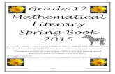 Grade 12 Mathematical Literacy Spring Book 2015 · Notes: Scales Mind map; Number scales and bar scales Notes: Building Notes: Optimal packing (fitting in the largest amount of objects