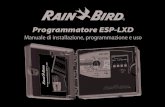 Programmatore ESP-LXD - Rain Bird 2015-05-24¢  Programmatore ESP-LXD Il nuovo programmatore di Rain