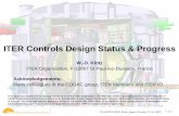 ITER Controls Design Status & Progress...ICALEPCS 2009, Kobe, Japan, October 12-16, 2009 Page 1 ITER Controls Design Status & Progress W.-D. Klotz ITER Organization, F-13067 St Paul-lez-Durance,