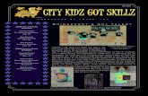 MAY 2009 CITY KIDZ GOT SKILLZ - WordPress.com · CITY KIDZ GOT SKILLZ MAY 2009 GBAPP’s City Kidz Got Skillz was truly a pre- ... Grand Prize—Yellow Taxi Service, Inc ... Michelle