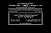 THE Dauphin County Reporter - Dauphin County Bar AssociationNov 10, 2006  · THE DAUPHIN COUNTYREPORTER Edited andPublished by the DAUPHIN COUNTY BAR ASSOCIATION 213 North Front Street