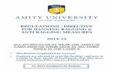 Final Ragging Book 2014-15 - Amity University · Ragging can be a menace for any student or academic institution. Directives have been issued by the Honorable Supreme Court of India,