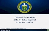 2015 Tri-Cities Regional Economic Outlook · 2016-01-19 · 2.5 1.54 1.083 1.9M 68 15single-shell ... BNI Washington River Protection Solutions WRPS. 8 Economic Benefits to Washington