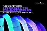Accenture Insights Platform for Government · PDF file 2017-12-29 · 2 | Accenture Insights Platform for Government With federal agencies operating across all economic sectors, collecting