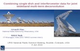 Combining single dish and interferometer data for …rurvashi/DataFiles/Talk_URSI2018_Wide...U.Rau URSI-NRSM, Boulder 4-7 Jan 2018 1 Combining single dish and interferometer data for