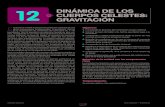 12 DINçMICA DE LOS CUERPOS CELESTES: GRAVITACIîNyoquieroaprobar.es/_pdf/01441.pdf · 2020-02-16 · CUERPOS CELESTES: GRAVITACIîN E ! la presente unidad se aborda el estudio por