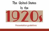 The United-States In the - Histoire Géographie Uccle...The Harlem Renaissance in the 1920s Amazing achievements in the 1920s Movies and Cartoons in the 1920s An effective presentation