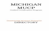 MICHIGAN MUCP - Detroit UCP... · Michigan Unified Certification Program Disadvantaged Business Enterprise Directory Jul 31, 2018 Page 2. Access Engineering, Inc. Certifying Agency: