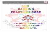 FAIR BANKING PRACTICES CODE · practices code decided by Banking Code & Standard Board of India within the RBI guide lines and approved by bank is given here under for benefits of