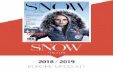 2018-SNOW-Media-Kit-Europe-revised · in 2015. Named as Editor in Chief of SNOW magazine in 2017. DANIELA FEDERICI SNOW PHOTOGRAPHER Her work is regularly seen internationally in