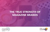 THE TRUE STRENGTH OF MAGAZINE BRANDS - Nancy... · Magazine pcnaptop Mobile E Television 364,4 494, 3 a March 2016 5.856.700 3.486,0 4.814.100 3.137,o n vtwonen op Of 13 Sources Magazine