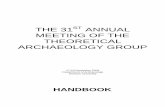 THE 31ST ANNUAL MEETING OF THE THEORETICAL ARCHAEOLOGY … · Archaeology at the Durham University between Thursday December 17th and Saturday December 19th 2009. The Theoretical