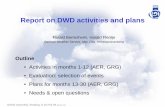 Report on DWD activities and plans - ECMWF...GEMS Assembly, Reading, 6-10 Feb 06 (06-02-23)Report on DWD activities and plans Harald Berresheim, Harald Flentje German Weather Service,