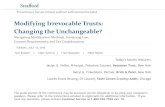 Modifying Irrevocable Trusts: Changing the Unchangeable?media.straffordpub.com/products/modifying-irrevocable-trusts-chang… · 12-07-2016  · Presenting a live 90-minute webinar