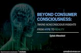 BEYOND CONSUMER CONSCIOUSNESS - SAMRA · 2018-06-13 · COLUMINATE | Psychological Science 3 Beyond consumer consciousness © 2017 FROM HYPE TO REALITY Market research