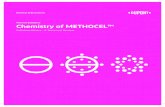 Pharma Solutions Chemistry of METHOCEL™ · Nutrition & Biosciences Chemistry of METHOCEL™ Cellulose Ethers METHOCEL™ cellulose ether products are available in two basic types: