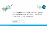 Building Mental Health into Emergency Management and Business … · 2020-06-03 · | Building Mental Health into Emergency Management and Business Continuity Programs: Pandemic Response