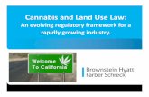 Cannabis and Land Use Law · 2019-01-23 · 5 California was the 1st state to legalize medical cannabis in 1996. Prop 64 (Adult Use of Marijuana Act) was a 2016 voter initiative intended