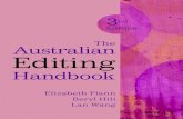 The Australian Editing · PDF file 6 Editing practice: onscreen editing techniques 95 7 Editing practice: copy editing techniques 127 8 Editing practice: other elements 157 9 Editing