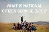 WHAT IS NATIONAL CITIZEN SERVICE (NCS)?northumberlandeducation.co.uk/wp-content/uploads/2018/10/... · 2018-10-09 · NCS-ers an understanding of the local area. Develop transferable