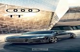 TT - cdn. · PDF file Whether it’s off-the-line motivation, around-the-corner agility or the power to pass, the Audi TT Coupe and Audi TT Roadster were engineered to turn driver
