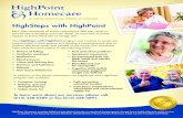 HighSteps with HighPoint - Sumner Medical...HighPoint Homecare provides skilled nursing, physical therapy, occupational therapy, speech therapy, home health aides, and social services