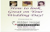 How to look Great on Your Wedding Day!hiddenimage.com.au/wedding booklet.pdf · COFFS HARBOUR NSW 2450 How to look Great on Your Wedding Day! 2 ... on your wedding day as well as