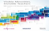 Visible Minorities, Invisible Teachers Report 2017 · Businesses in Developing Black and Minority Ethnic (BME) Talent’, 1 April 2016. ISER Essex (2016) Labour market disadvantage
