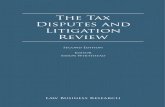 The Tax Disputes and Litigation Review · for resolving tax disputes, such as mediation, arbitration or restitution claims. We have attempted to give readers a flavour of the tax